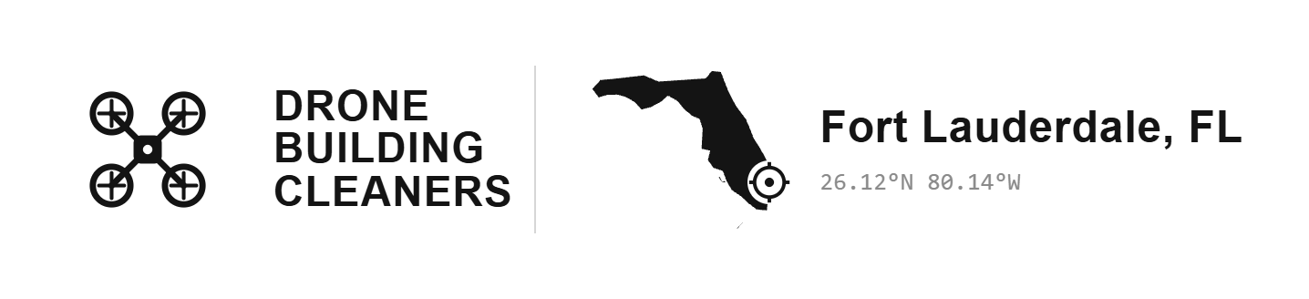 Fort Lauderdale Drone Building Cleaners